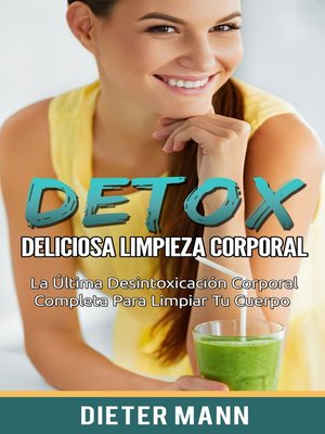 cover image of DETOX-- Deliciosa Limpieza Corporal